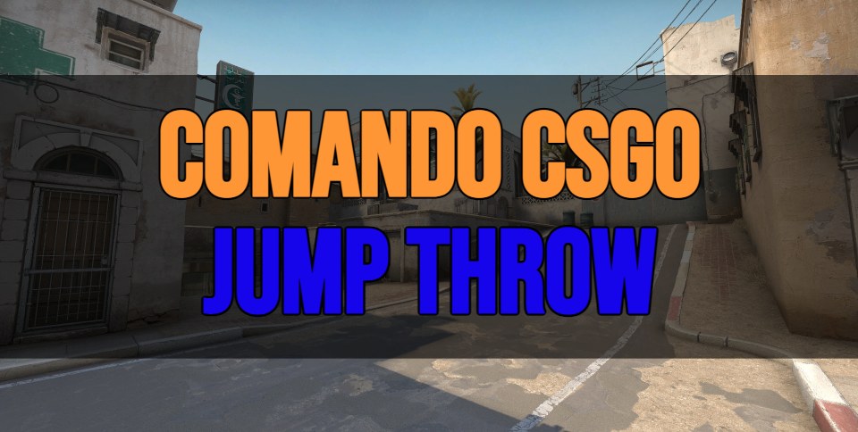 comando jump throw csgo